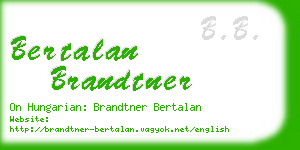 bertalan brandtner business card